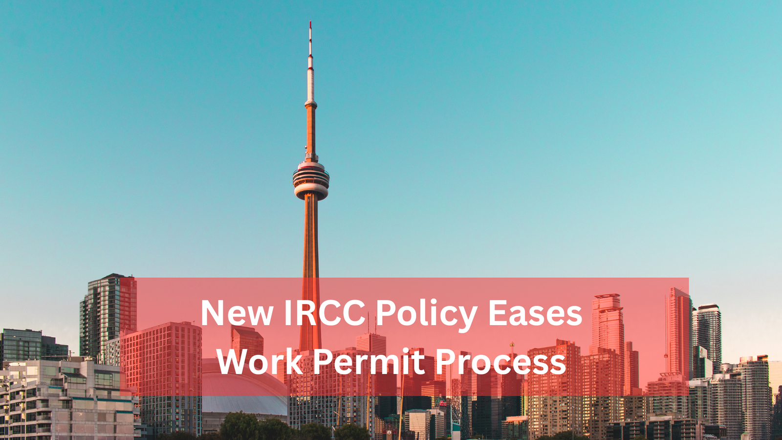 New IRCC Policy Eases Work Permit Process for IEC Participants in Canada